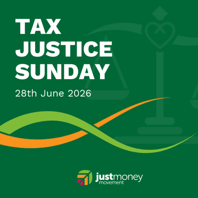 Tax Justice Sunday 28 June 2026